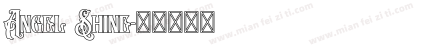 Angel Shine字体转换
